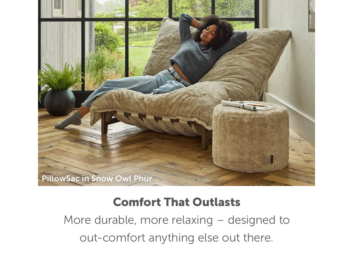 Comfort That Outlasts