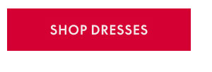 Shop Dresses