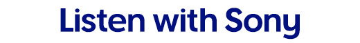 Listen with Sony