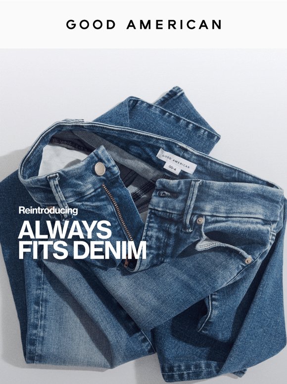 Always Fits Denim