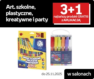 Art. szkolne, plastyczne, kreatywne i party 3+1 najtańszy produkt GRATIS z aplikacją | w salonach do 11.11.2025