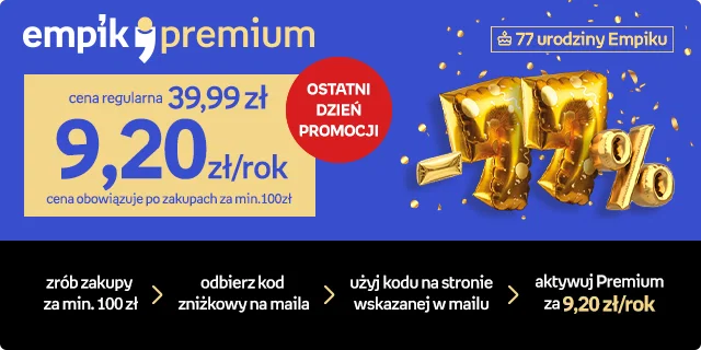 Świętujemy 77 Urodziny Empiku! | Empik Premium tylko za 9,29 zł za rok  po zakupach za min. 100 zł | TYLKO DO 31.10.2025