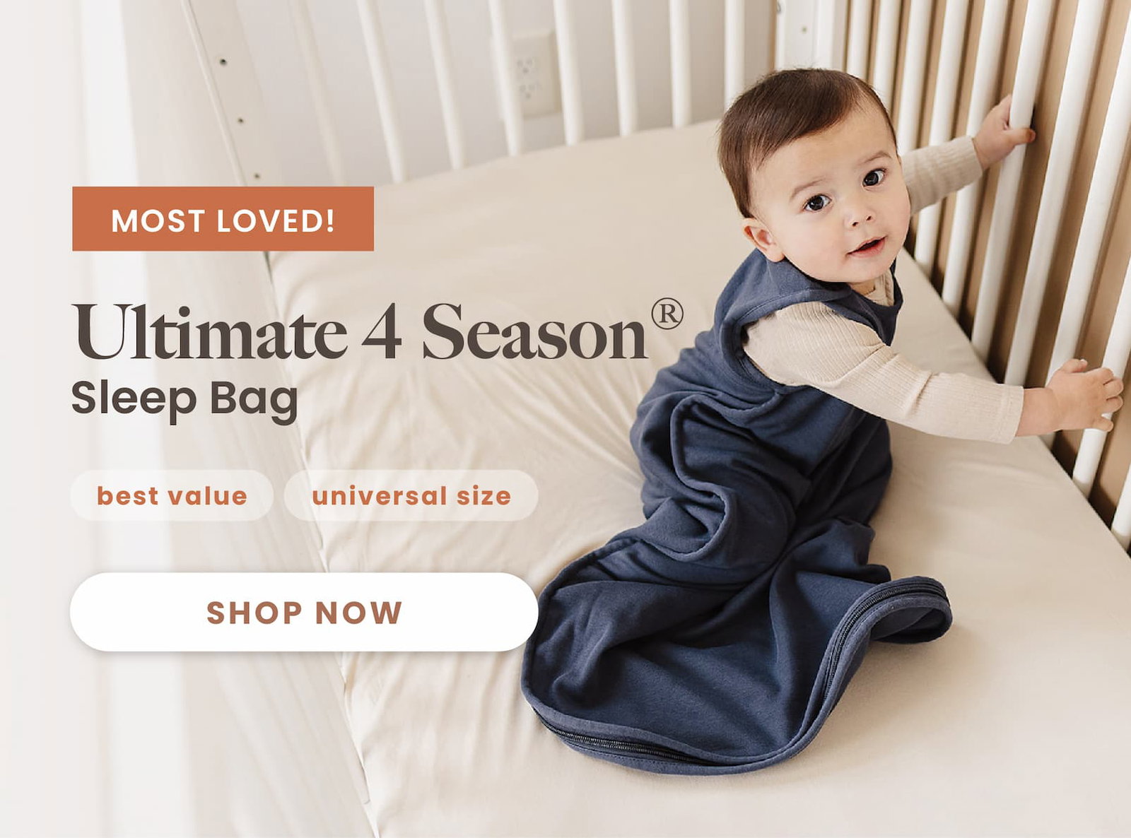 Most Loved! the Ultimate 4 Season Sleep Bag. best value. universal size. Shop Now.