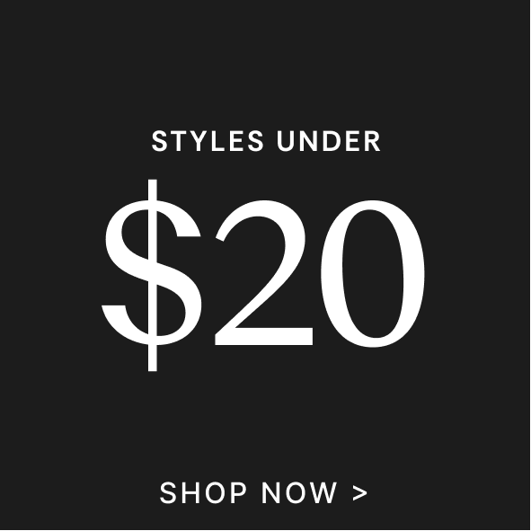 Styles under $20