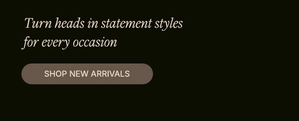 Shop New Arrivals>