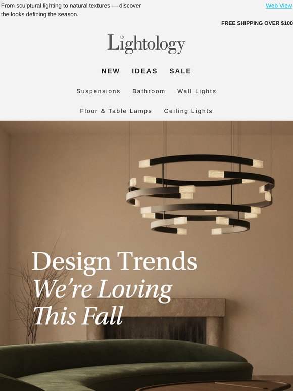 Lightology: Design Trends We’re Loving This Fall | Milled