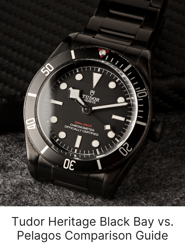 Tudor Heritage Black Bay vs. Tudor Pelagos Comparison Guide