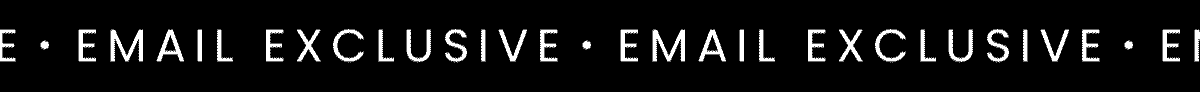 Email Exclusive