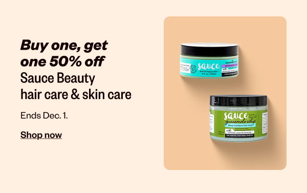 BUY ONE, GET ONE 50% OFF SAUCE BEAUTY HAIR CARE & SKIN CARE - SHOP NOW
