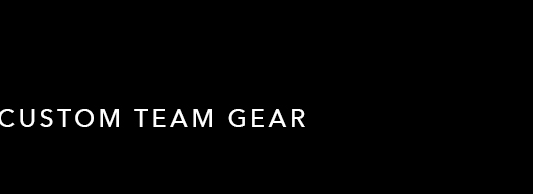 Custom Team Gear