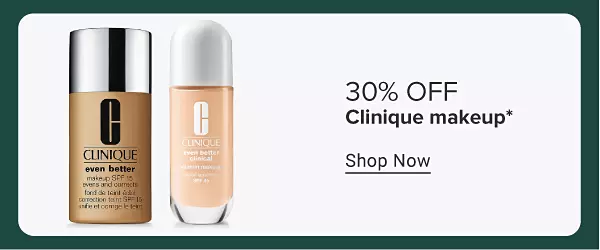 30% off Clinique makeup. Shop now. Two beauty products from Clinique.