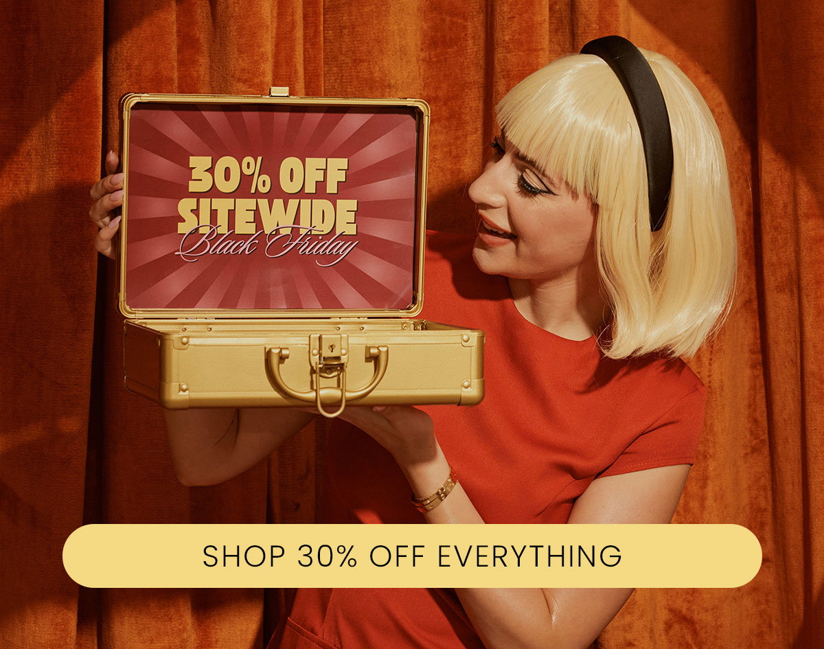 Shop 30% off everything