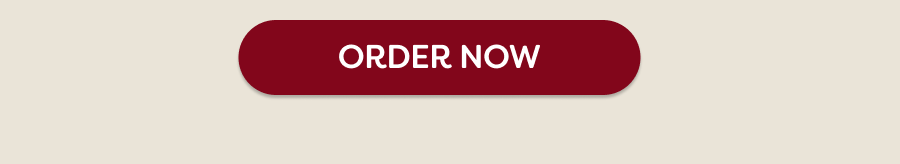 ORDER NOW