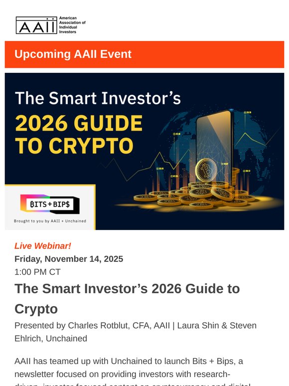 AAII: Nov 14 Webinar: The Smart Investor’s 2026 Guide to Crypto | Milled