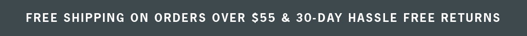 Enjoy free shipping on orders over $55
