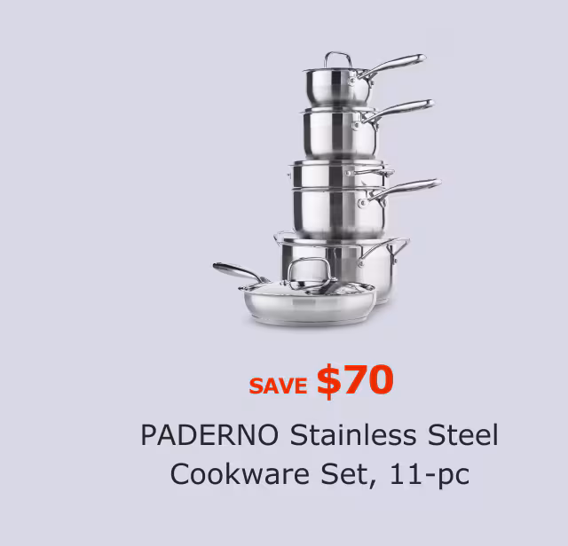 Paderno Stainless Steel Cookware Set, 11-pc. Save $70.