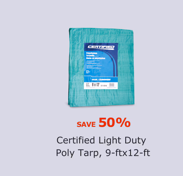 Certified Light Duty Poly Tarp, 9x12-ft. Save 50%.
