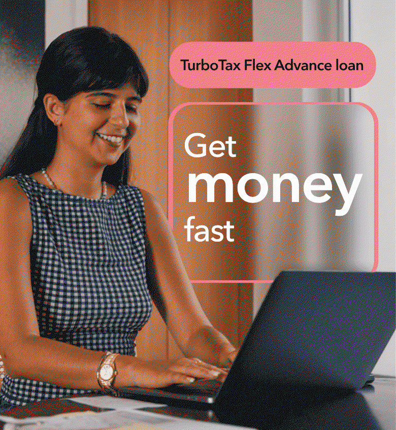 A smiling TurboTax customer on their laptop and the words TurboTax Flex Advance loan and Get money fast