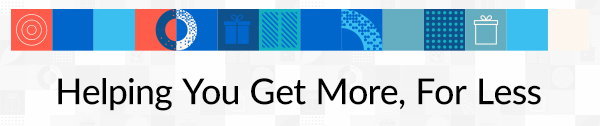 Helping You Get More, For Less