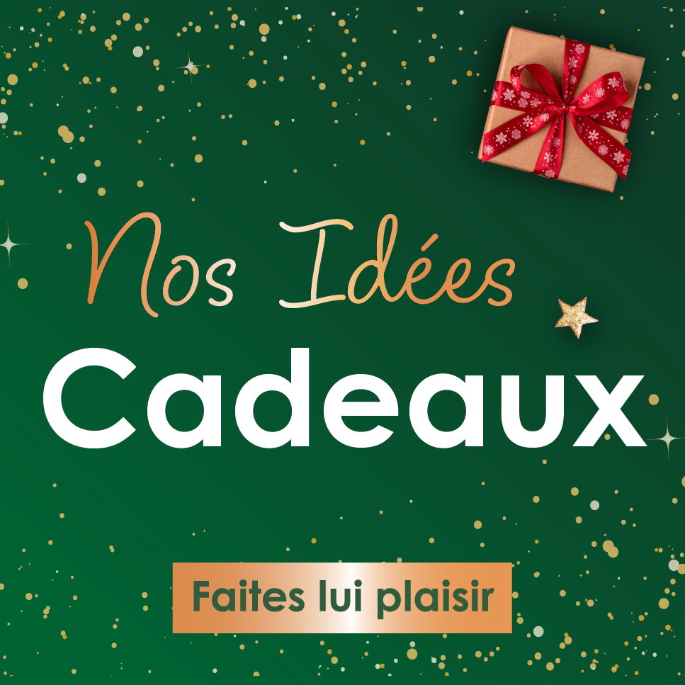 Nos Idées Cadeaux