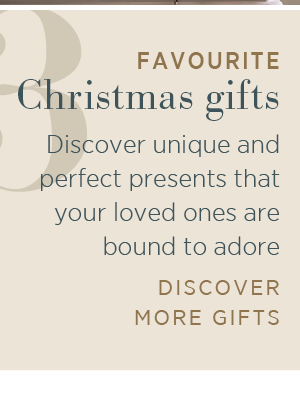 Favourite Christmas gifts. Discover unique and perfect presents that your loved ones are bound to adore.
