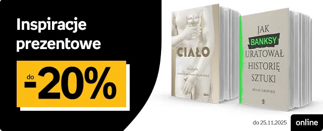 Inspiracje prezentowe do 20%, wybrane tytuły online do 25.11.2025