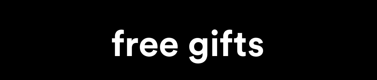 Free gifts
