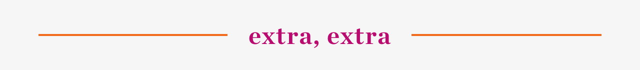 Extra, extra!