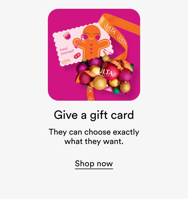 Give a gift card | They can choose exactly what they want