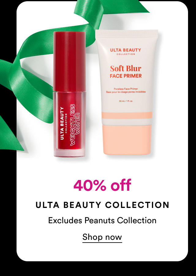40% off | Ulta Beauty Collection | Excludes Peanuts Collection