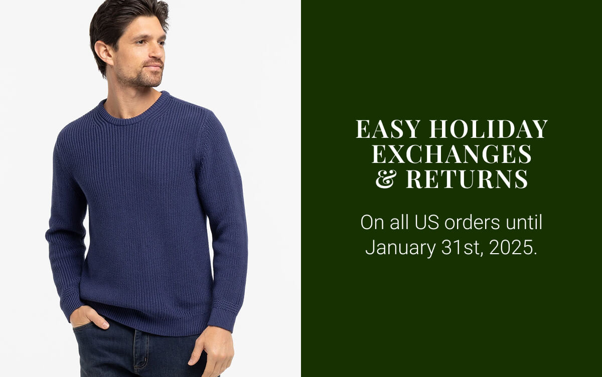Easy Holiday Exchanges & Returns