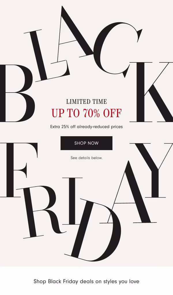 BLACK FRIDAY - SHOP NOW