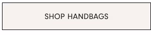 Shop Handbags