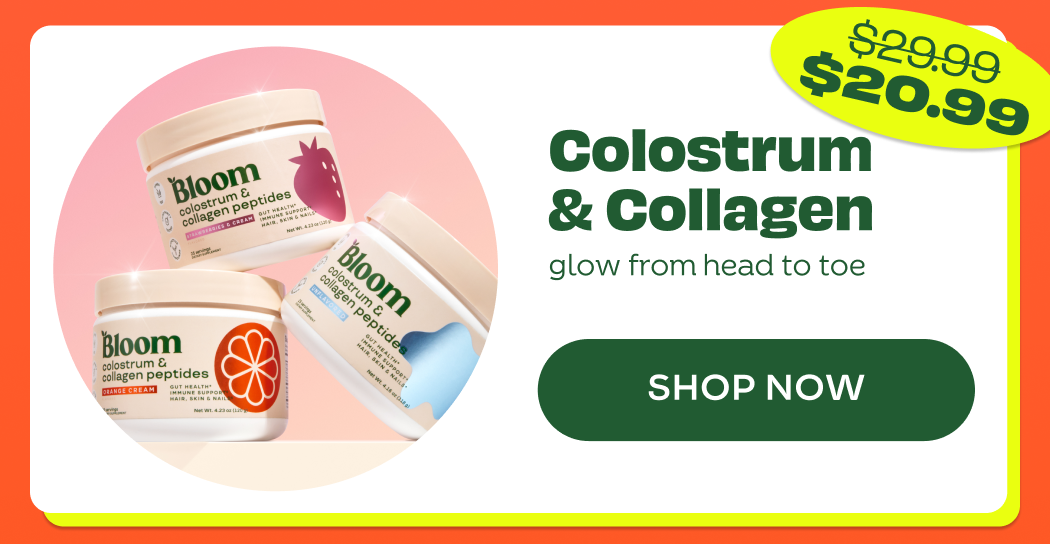 30% OFF COLOSTRUM & COLLAGEN