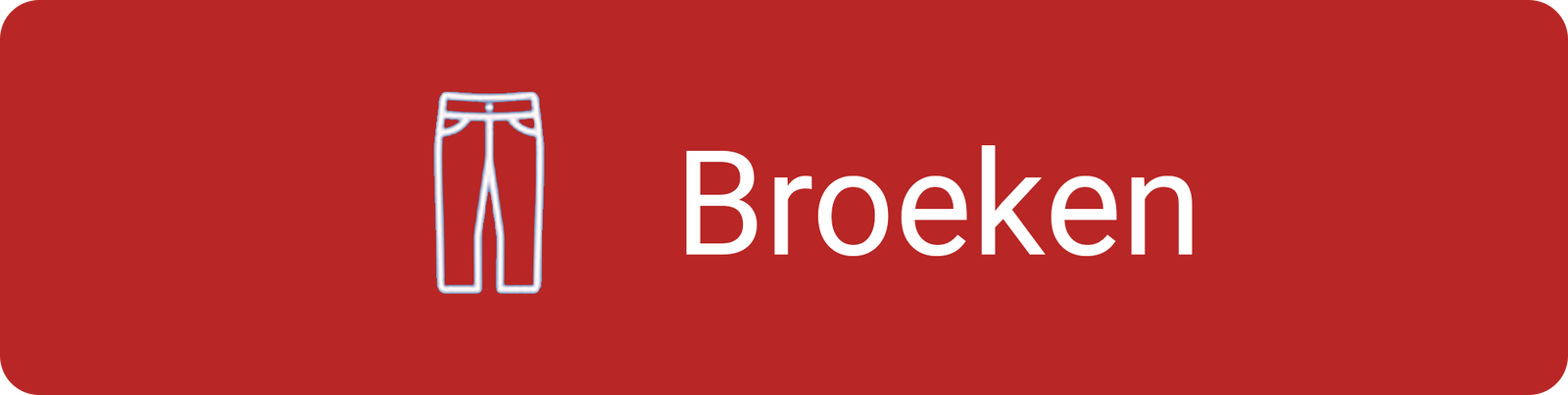 Broeken