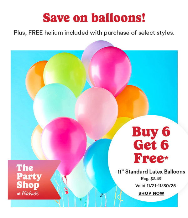 Save On Balloons Buy 6 Get 6 Free 11 Standard Latex Balloons