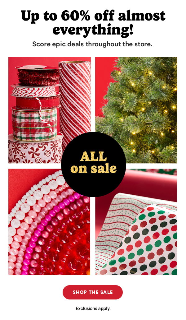 Up to 60% off almost everything! Score epic deals throughout the store.