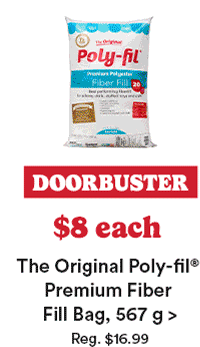 DOORBUSTER $5 each The Original Poly-fil® Premium Fiber Fill Bag
