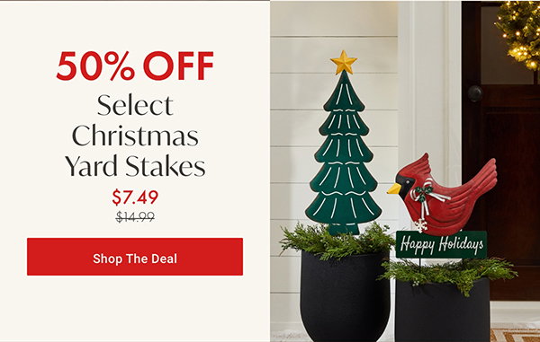 50% Off Select Christmas Yard Stakes | Shop the Deal >
