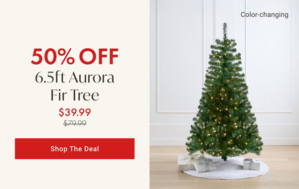 50% Off 6.5ft Aurora Fir Tree | Shop the Deal >