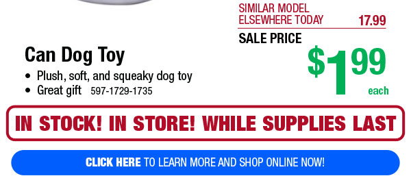 Can Dog Toy - Click Here!