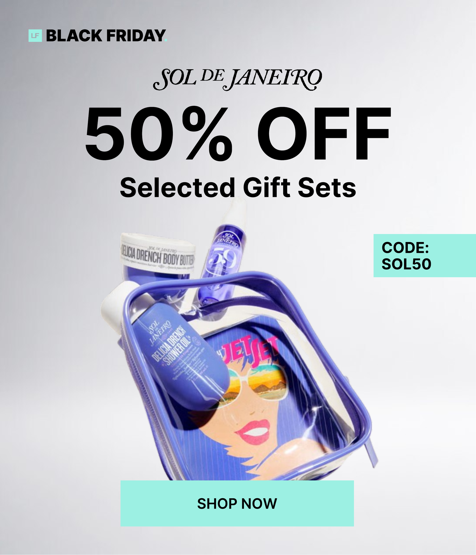 50 Percent Off Sol de Janeiro Double Date Code TAKE50