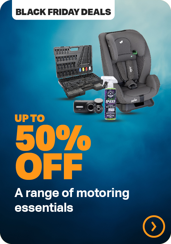 UP TO 50% OFF A RANGE OF MOTORING ESSENTIALS