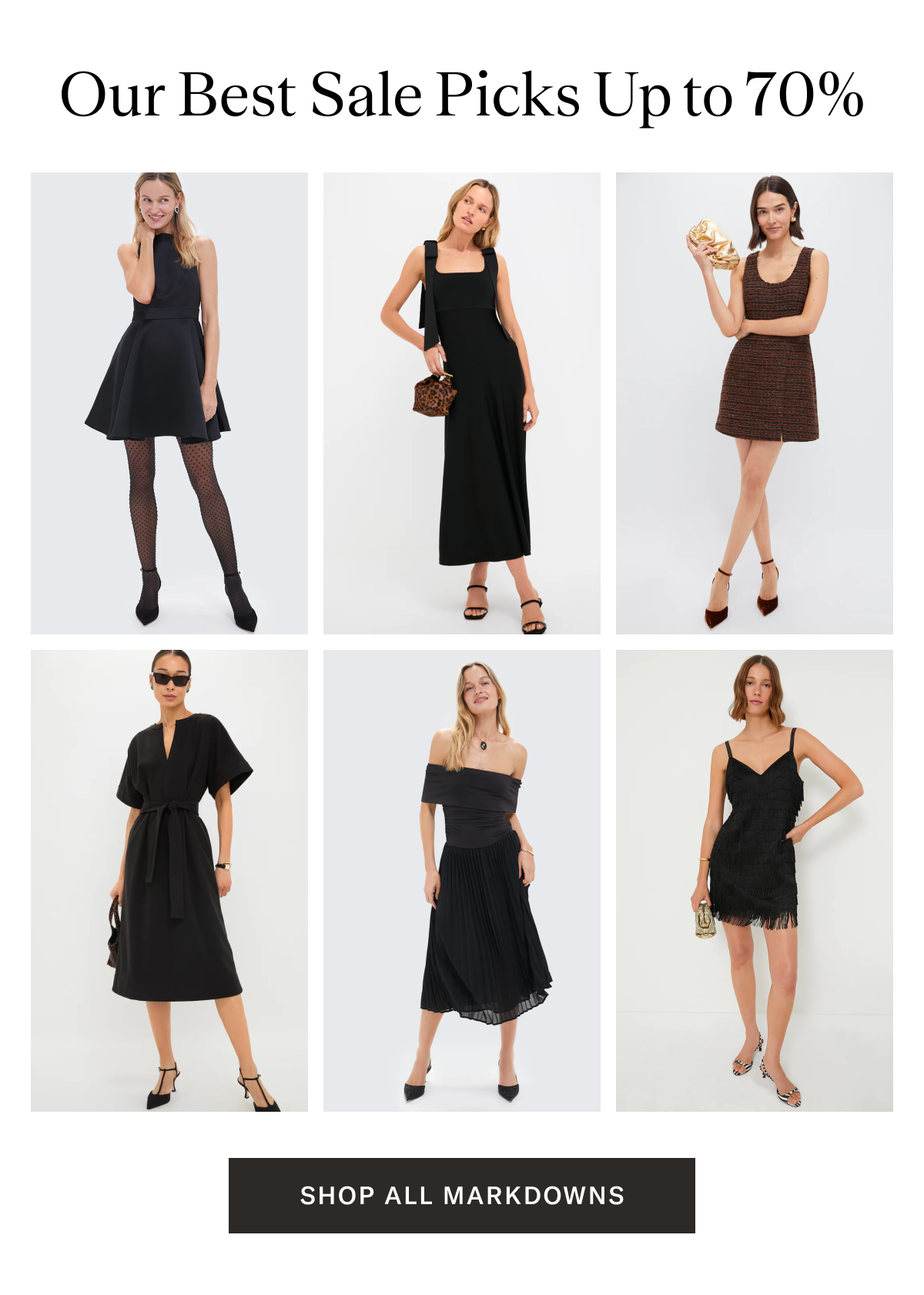 Our Best Sale Picks Up to 70%