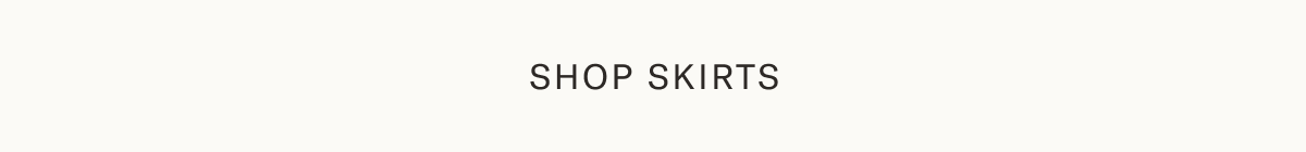 Shop Skirts