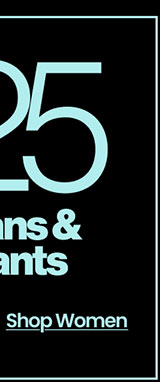 $25 JEANS & PANTS SHOP WOMEN 