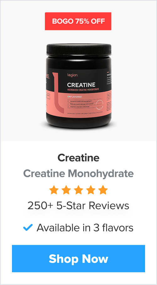 Creatine Monohydrate! BOGO 75% Off!