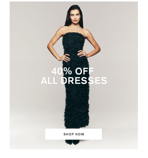 Shop 40% Off All Women's Dresses