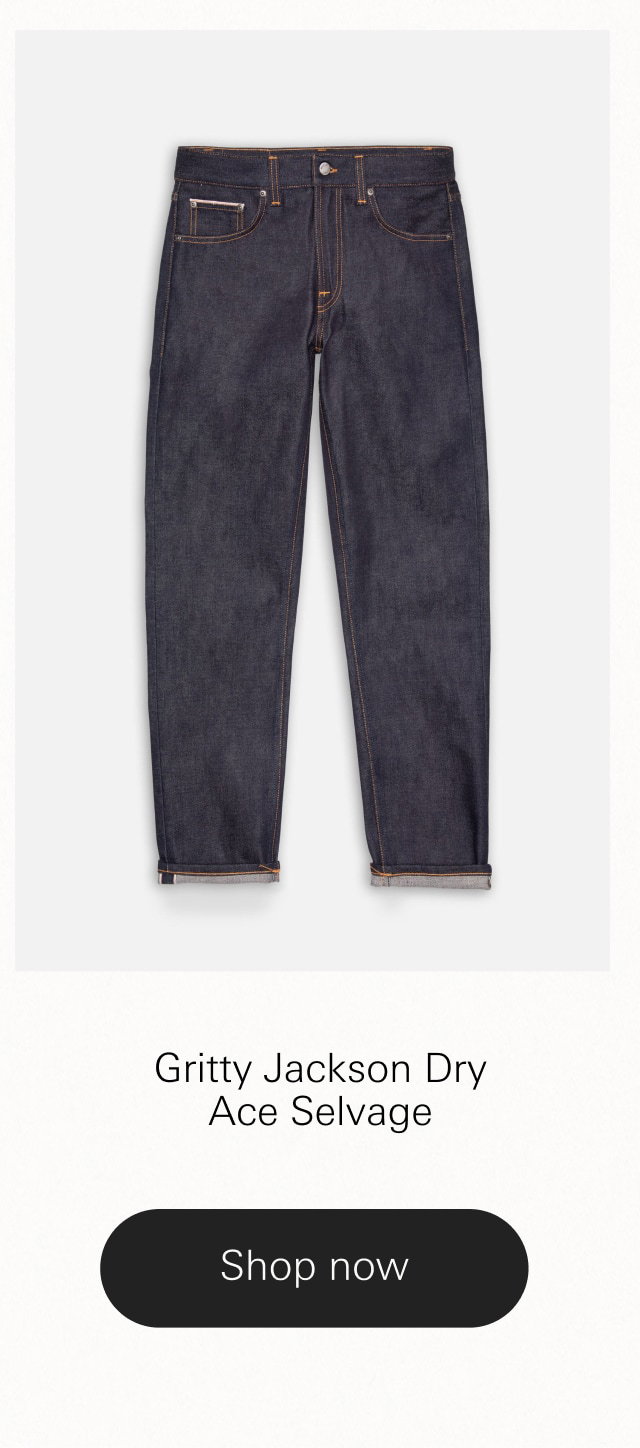 Gritty Jackson Dry Ace Selvage