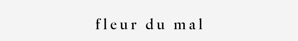 Fleur du Mal